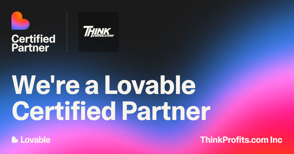 ThinkProfits.com Inc is a Lovable Certified Partner