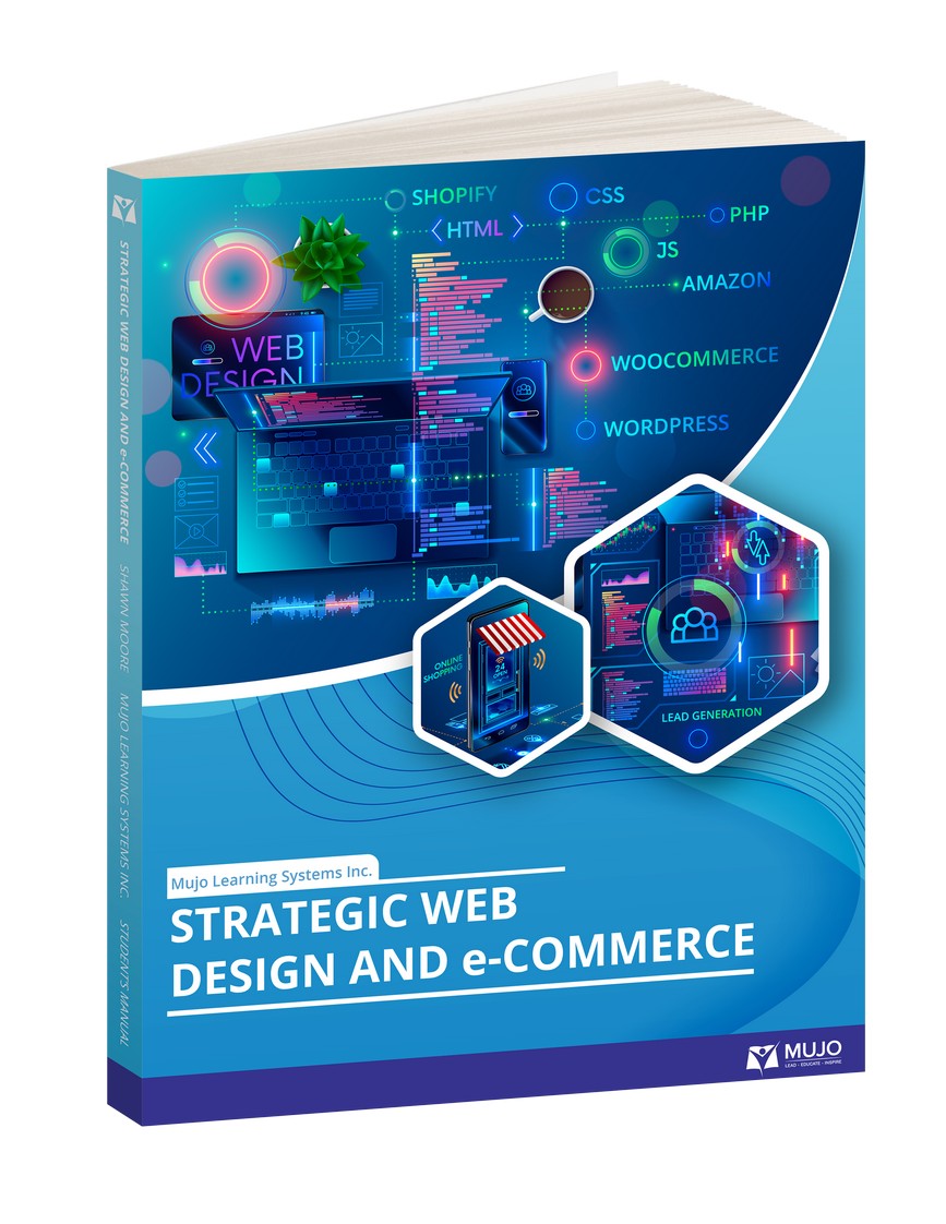 Strategic Web Design and e-Commerce textbook by Mujo Learning Systems, co-created with ThinkProfits.com